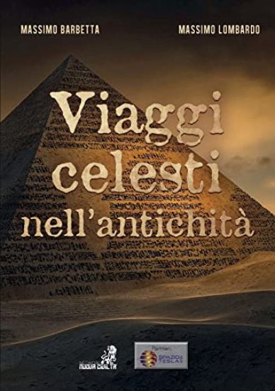 Viaggi Celesti nell'Antichità