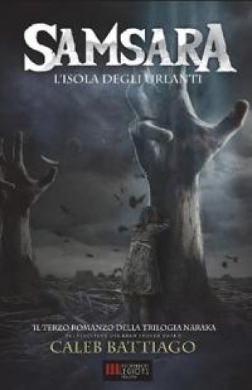 Samsara: L'Isola Degli Urlanti