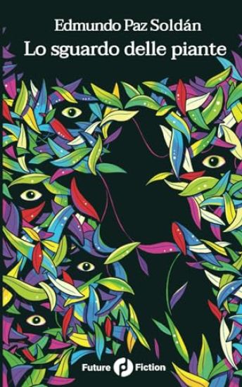 Lo sguardo delle piante