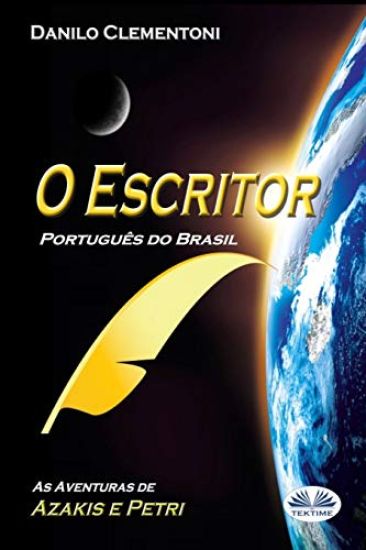 O Escritor (Português do Brasil): As aventuras de Azakis e Petri