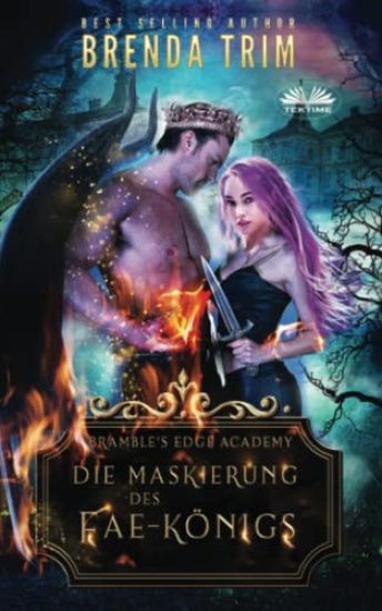 Die Maskierung des Fae-Königs