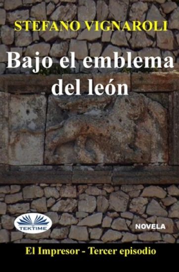 Bajo El Emblema Del León