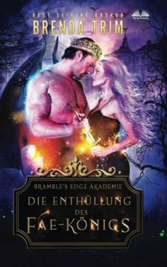 Die Enthüllung des Fae-Königs