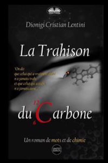 La Trahison du Carbone