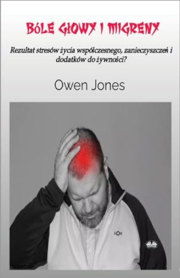 Bóle Glowy I Migreny