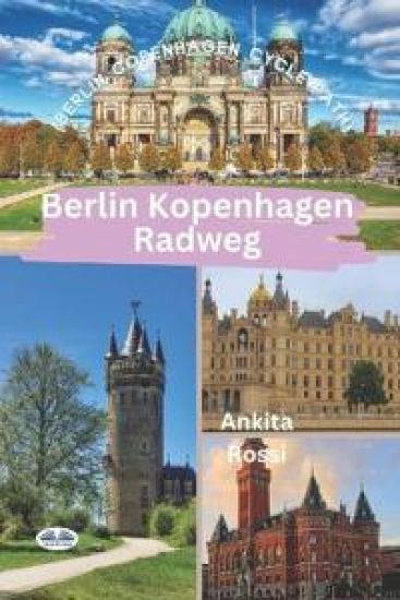 Berlin Kopenhagen Radwweg
