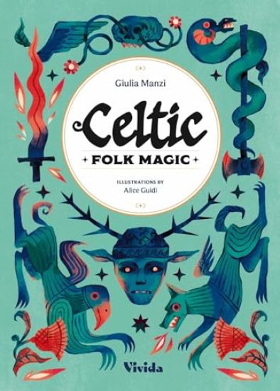 Kansikuva: Celtic Folk Magic