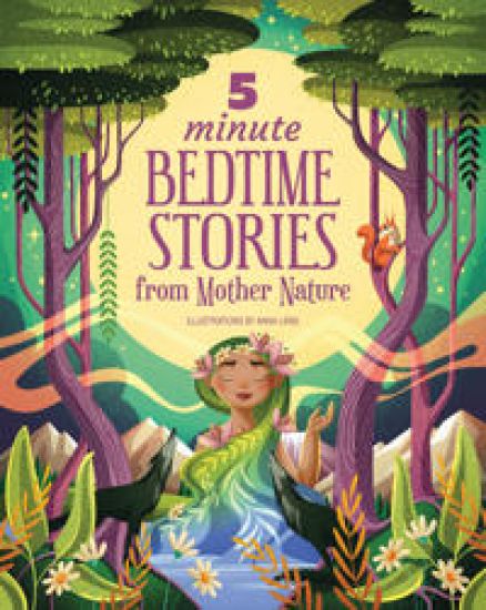 5 Minute Bedtime Stories from Mother Nature