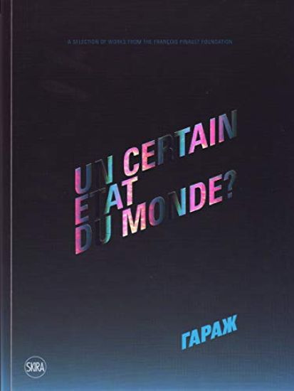 Un certain etat du monde?