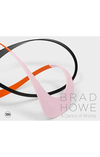 Brad Howe: A Dance of Atoms