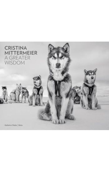Cristina Mittermeier: A Greater Wisdom