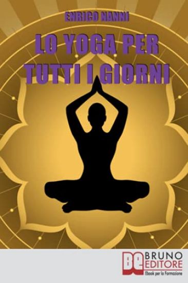 Lo Yoga per Tutti i Giorni