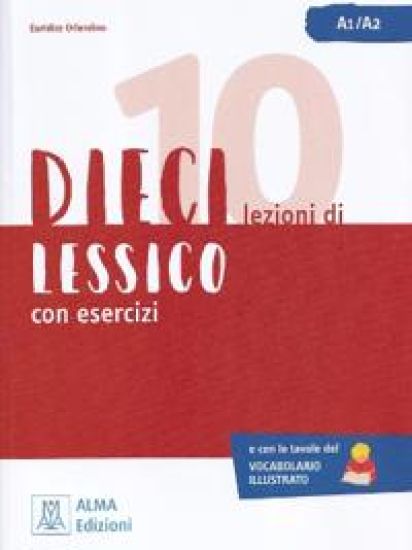 Kansikuva: DIECI lezioni di lessico - A1/A2