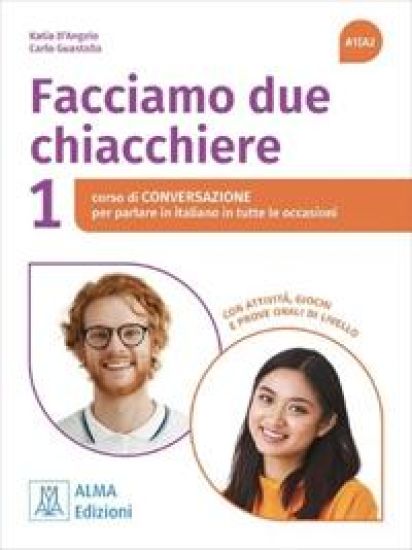 Facciamo due chiacchiere 1. A1/A2