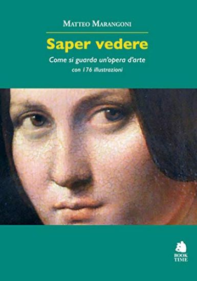 Saper vedere. Come si guarda un'opera d'arte