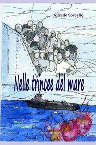 Nelle trincee del mare: Racconti di famiglia