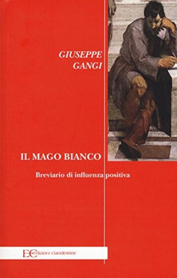 Mago Bianco (Il)