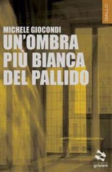 Un'ombra più bianca del pallido