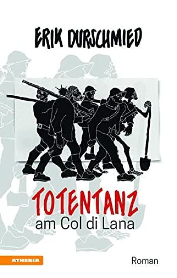 Totentanz am Col di Lana