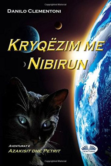 Kryqëzimi me Nibirun: Aventurat e Azakisit dhe Petrit