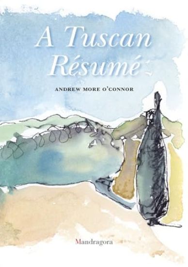 A Tuscan Résumé