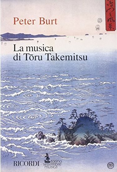LA MUSICA DI TORU TAKEMITSU