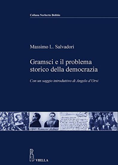 Gramsci E Il Problema Storico Della Democrazia