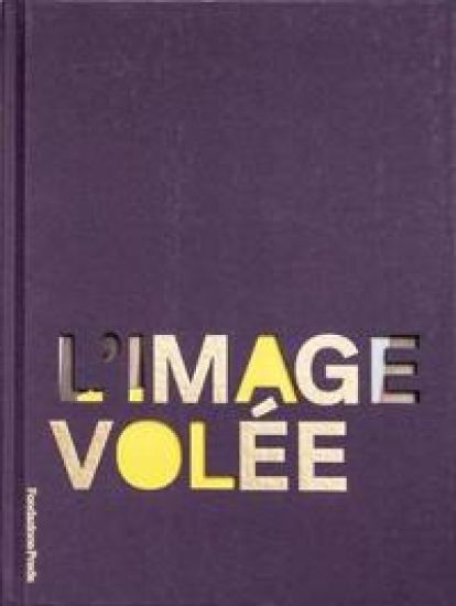 L'Image Volee - Curated by Thomas Demand