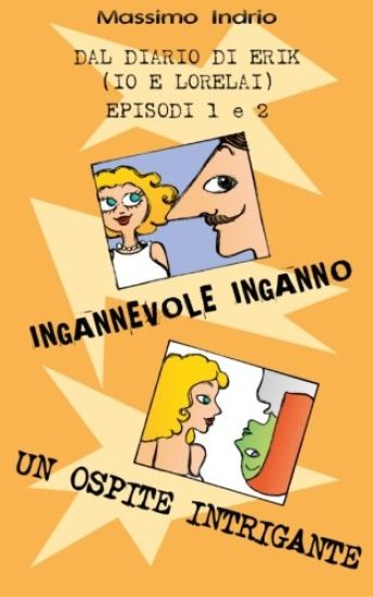 Ingannevole inganno - Un ospite intrigante