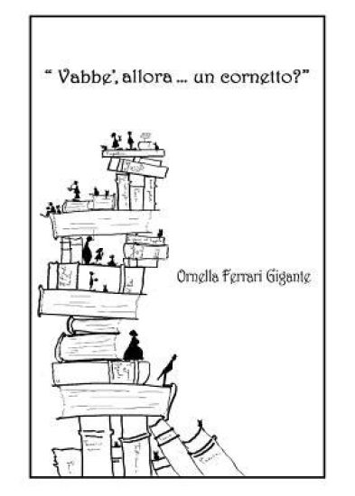 Vabbe', allora... un cornetto?