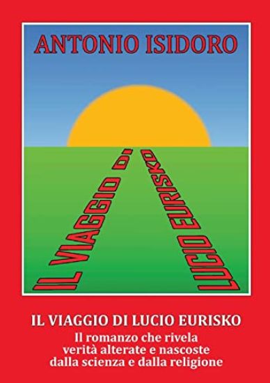 Il viaggio di Lucio Eurisko