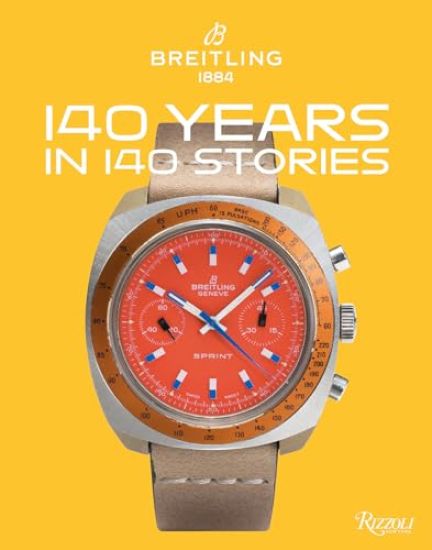 Breitling 140 Years 140 Stories