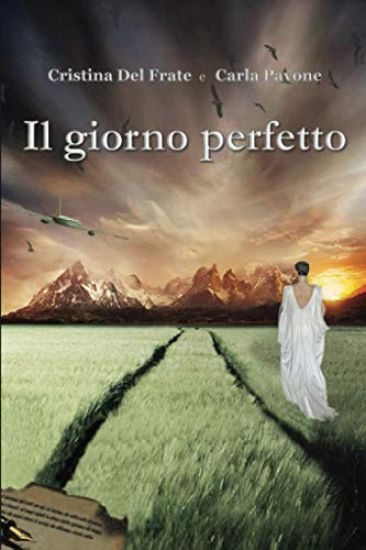 Il giorno perfetto