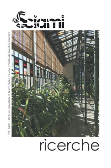 Sciamiricerche, n°9, 04/2021 (issn 2532-3830 / isbn 9788894559521)