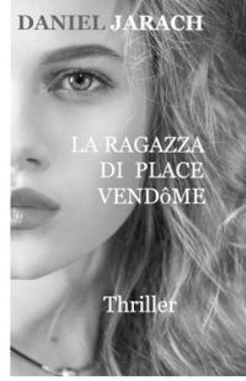 La Ragazza Di Place Vendôme