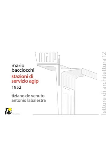 Mario Bacciocchi: Agip Service Stations: 1952-1954