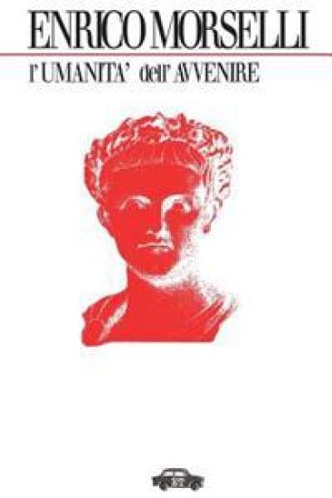 L'umanità dell'avvenire