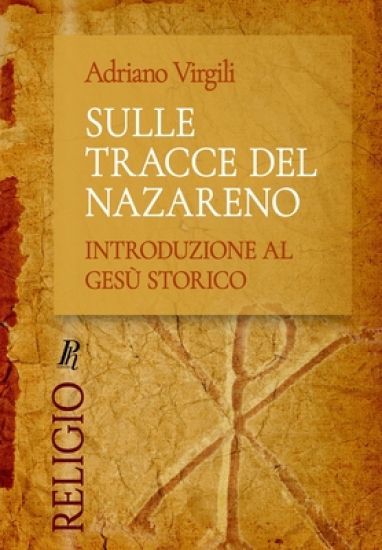 Sulle tracce del Nazareno