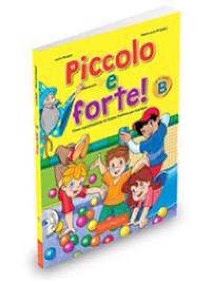 Piccolo e forte! B + online audio
