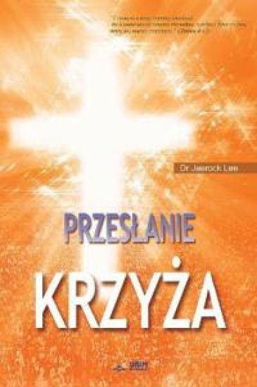 Przeslanie Krzyza