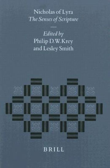 Nicholas of Lyra: The Senses of Scripture
