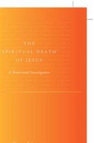 The 'Spiritual Death' of Jesus