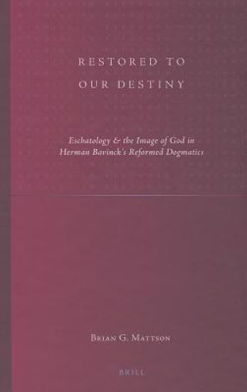 Restored to Our Destiny