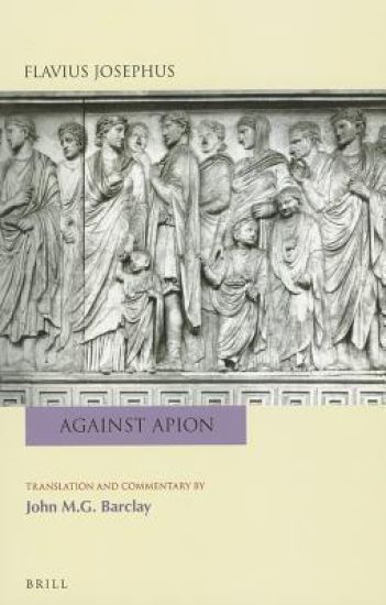 Flavius Josephus: Against Apion
