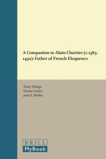 A Companion to Alain Chartier (c.1385-1430)