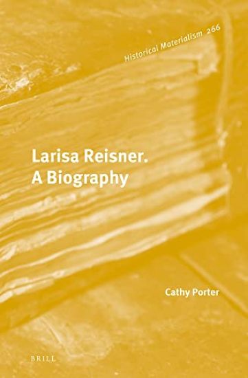 Larisa Reisner. A Biography