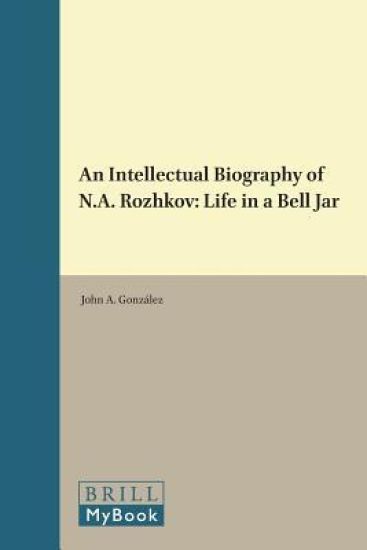 An Intellectual Biography of N.A. Rozhkov