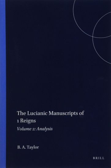 The Lucianic Manuscripts of 1 Reigns