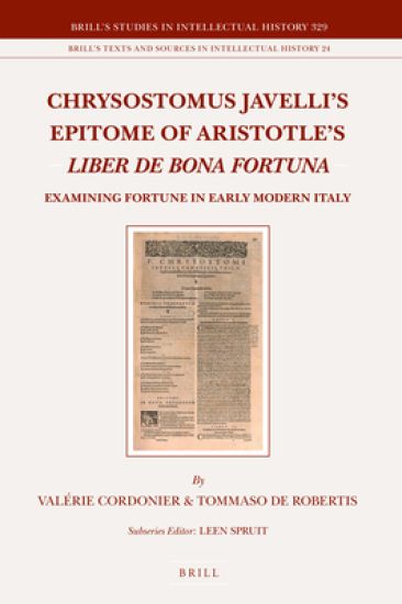 Chrysostomus Javelli’s Epitome of Aristotle’s Liber de bona fortuna