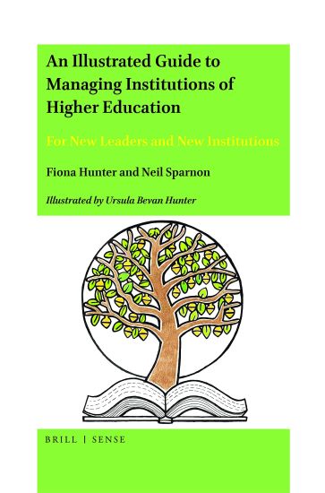 An Illustrated Guide to Managing Institutions of Higher Education